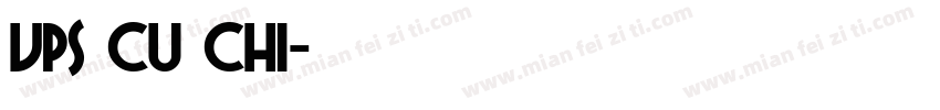VPS Cu Chi字体转换